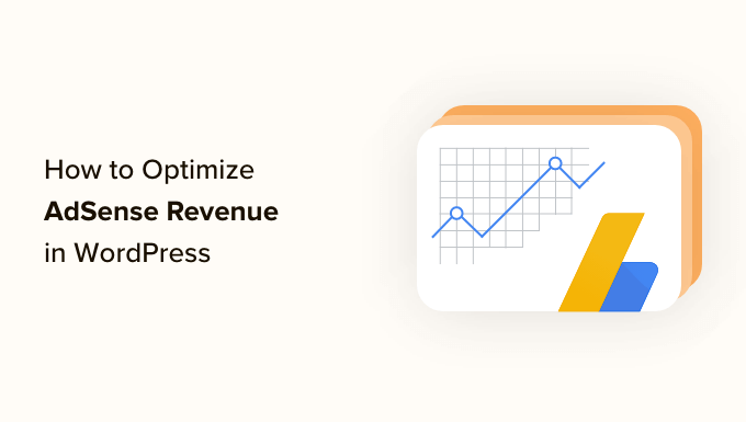 Optimize your AdSense Revenue in WordPress