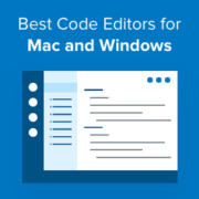 Best Code Editors for Mac and Windows