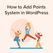 How to add points system in WordPress to ignite user engagement