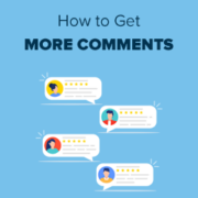Ways to Get More Comments on Your WordPress Blog Posts