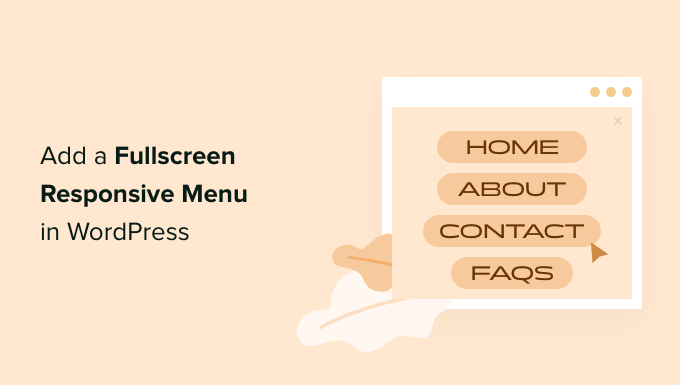 How to Add a Fullscreen Responsive Menu in WordPress