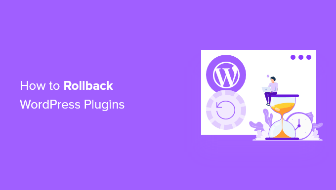 WP Rollback – Plugin WordPress