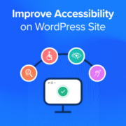 How to Improve Accessibility on Your WordPress Site