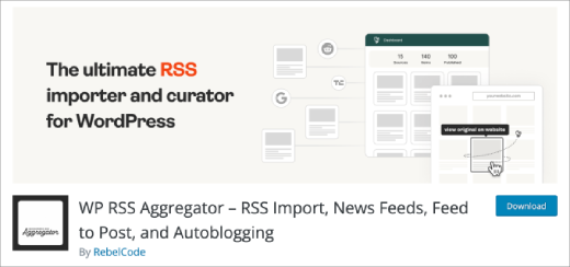 WP RSS Aggregator – RSS Import, News Feeds, Feed to Post, and Autoblogging
