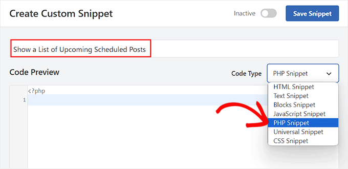 اختر خيار PHP Snippet لمقتطف الكود لإظهار قائمة بالمنشورات القادمة المجدولة