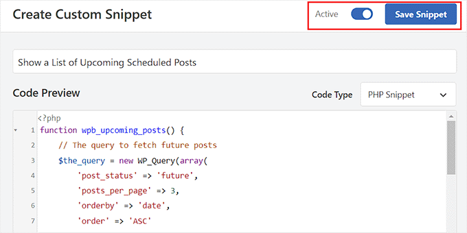 Save the code snippet for showing scheduled posts