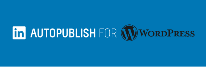 WP LinkedIn auto publish