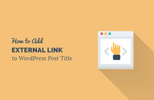 Adding External Link to WordPress Post Title