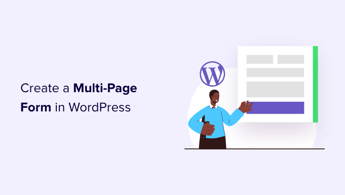 How to create a multi page form in WordPress