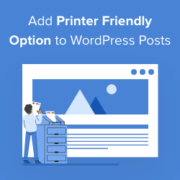 How to Add a Printer Friendly Option to Your WordPress Posts