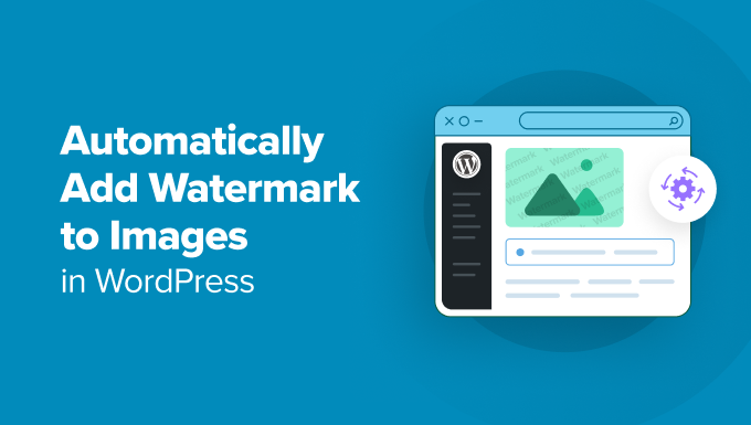 Automatically Add Watermark to Images in WordPress