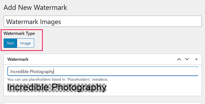Choose a watermark type and add the image or text