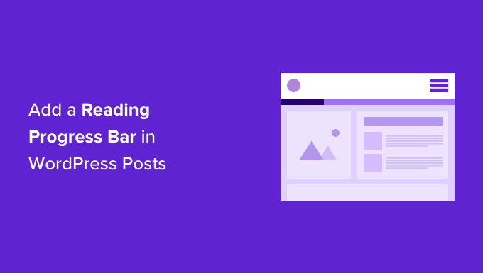How to Add a Reading Progress Bar in WordPress Posts