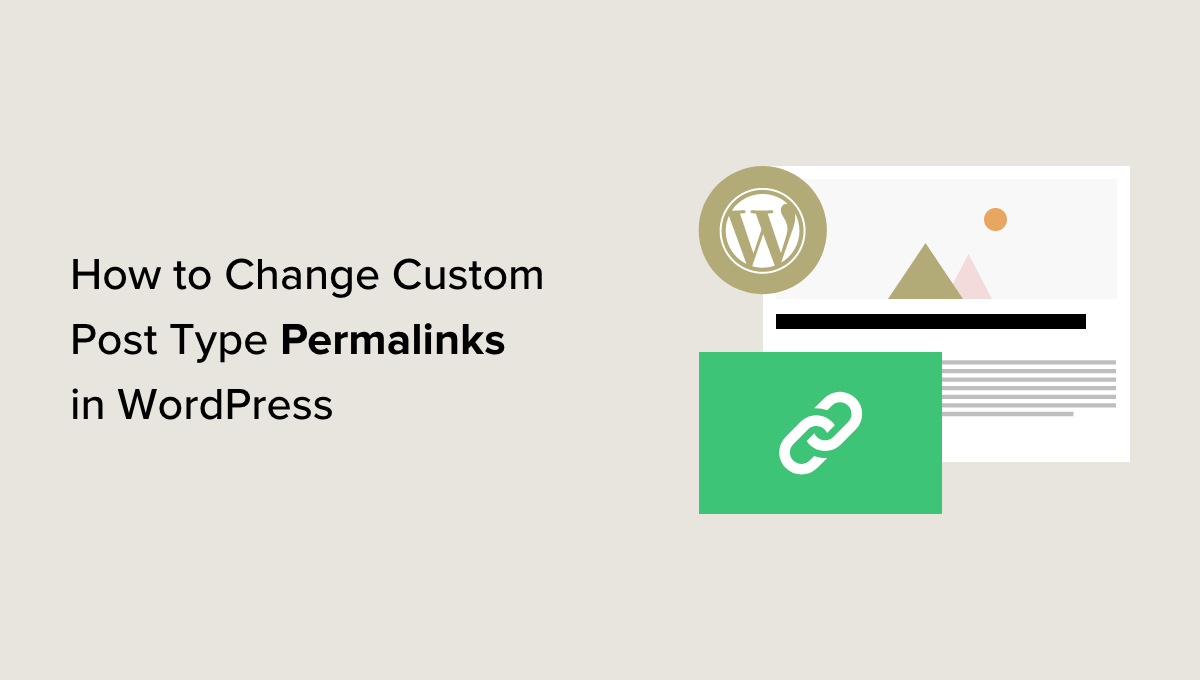 How to Change Custom Post Type Permalinks in WordPress
