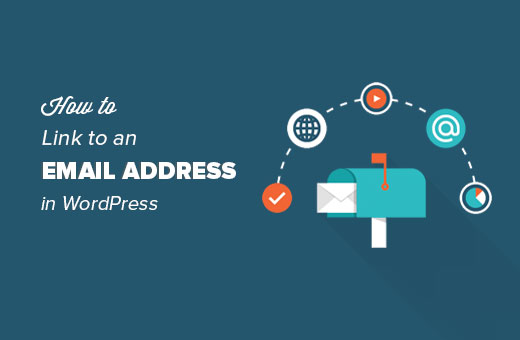 如何在 WordPress 中链接到电子邮件地址