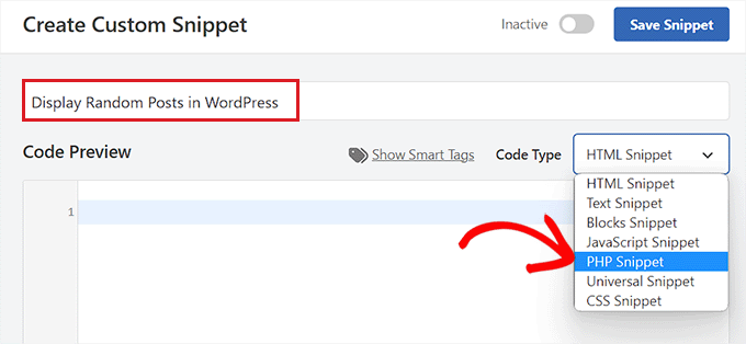 Choose PHP Snippet as the code type for displaying random posts