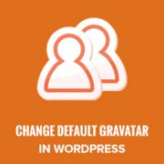 How to Change the Default Gravatar on WordPress
