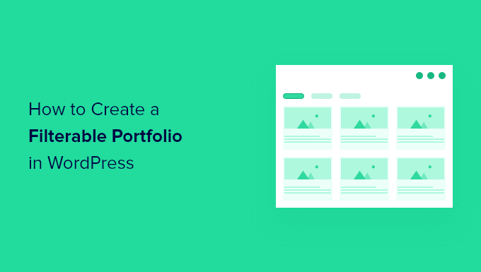 How to Create a Filterable Portfolio in WordPress