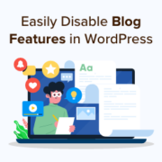 How to easily disable blog features in WordPress