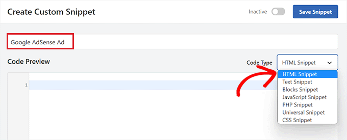 Choose HTML Snippet as code type for displaying ad blocks
