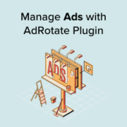 how to manage ads wordpress with adrotate plugin