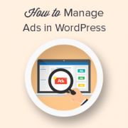 How to Manage Ads in WordPress with AdRotate Plugin