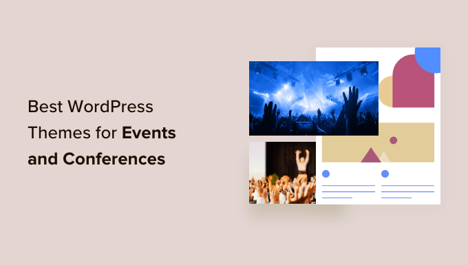 Best WordPress Themes for Events and Conferences