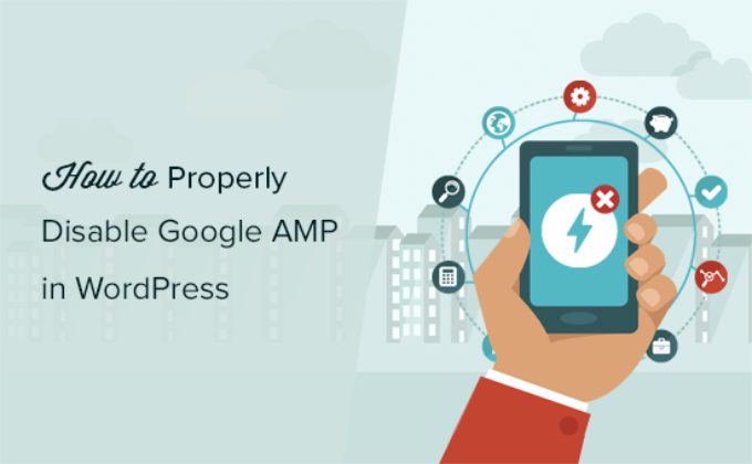 How to disable AMP in WordPress