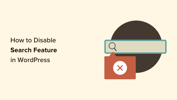 How to disable the search feature in WordPress 