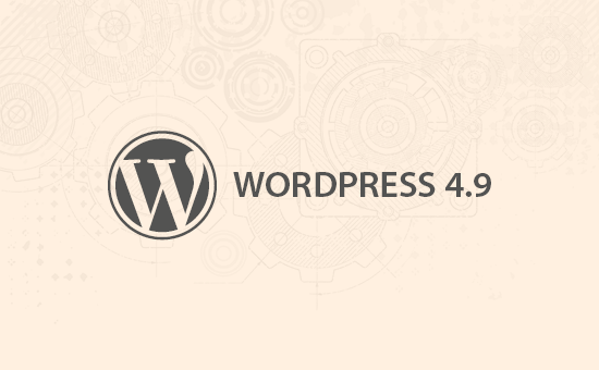 What's coming in WordPress 4.9