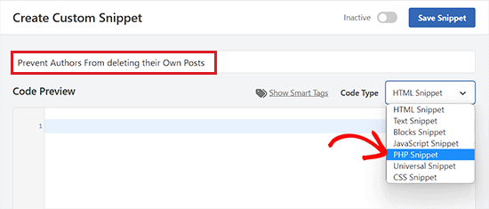 Choose the PHP snippet option for the code snippet to prevent authors from deleting posts