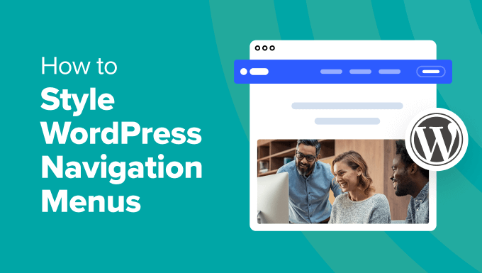 How to Style WordPress Navigation Menus