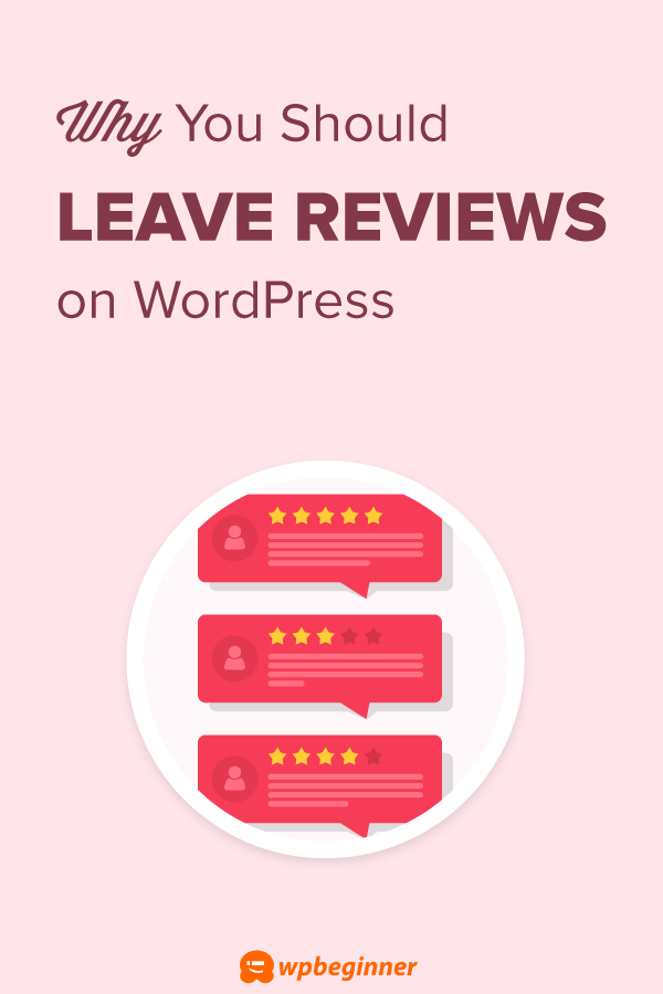 How and Why You Should Leave Reviews on WordPress