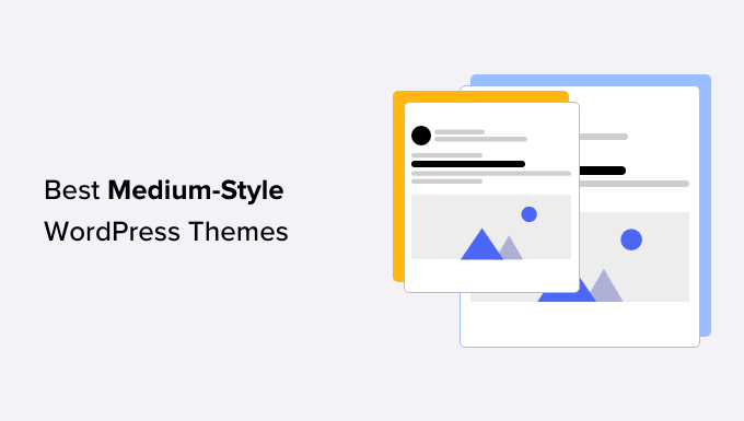 Best Medium Style WordPress Themes