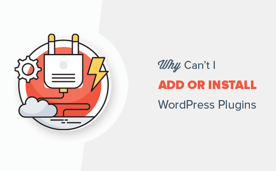 Why Can't I Add or Install Plugins in WordPress