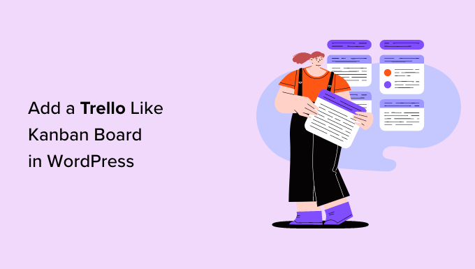 How to add trello-like Kanban baord in WordPress