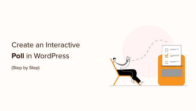 How to Create an interactive poll in WordPress