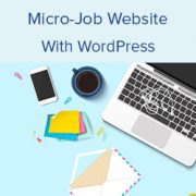 How to Create a Micro-Job Website Like Fiverr with WordPress
