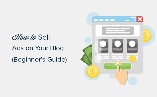 How to Sell Ads on Your WordPress Blog 
