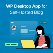 Use WordPress desktop app for your self hosted blog