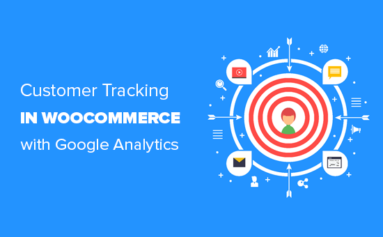 Como ativar o rastreamento de clientes no WooCommerce com o Google Analytics