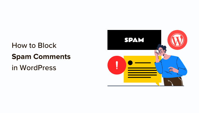 How to Use Antispam Bee to Block Spam Comments in WordPress