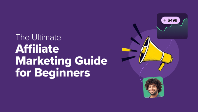 My Complete Affiliate Marketing Guide for Beginners