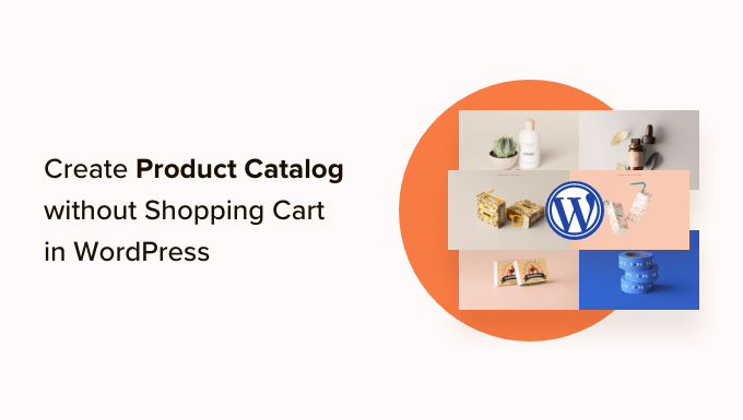 How to create a product catalog in WordPress