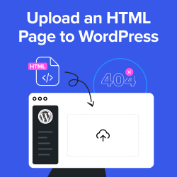 How to upload an HTML page to WordPress