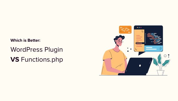 WordPress plugin vs functions file