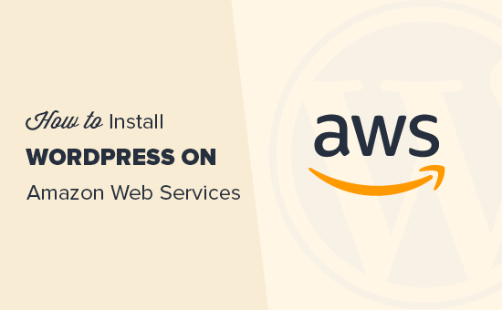 在 Amazon Web Services 上安装 WordPress