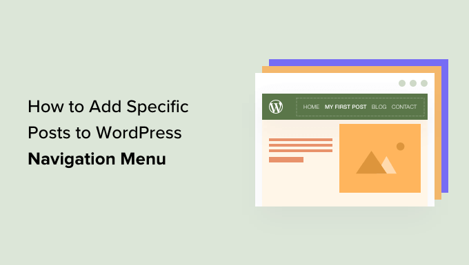 How to add specific posts to WordPress navigation menu