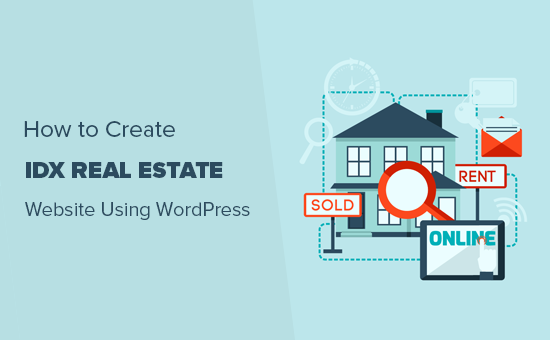 How to Create an IDX Real Estate Website using WordPress (2020)