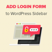 How to Add a Login Form in Your WordPress Sidebar